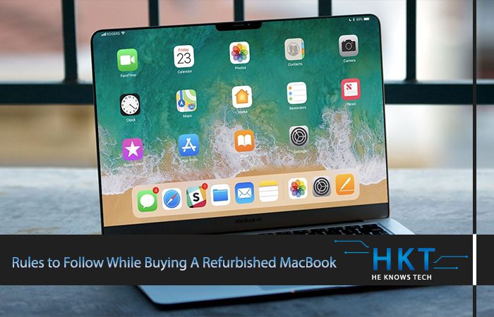 Rules to Follow While Buying A Refurbished MacBook