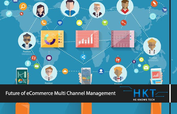 The Future of eCommerce- Multi-Channel Management